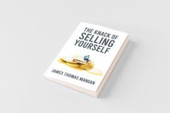 The Knack Of Selling Yourself