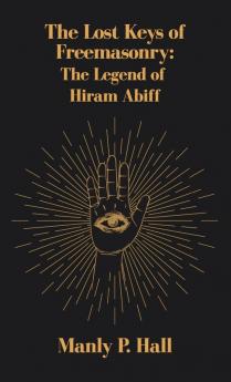 Lost Keys of Freemasonry