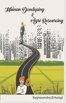 Human Developing And Agri Resourcing