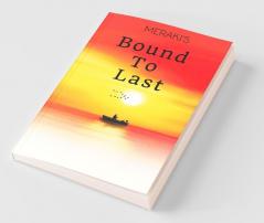 Bound To Last