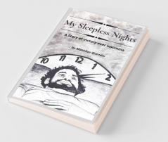 My Sleepless Nights: A Story Of Victory Over Insomnia