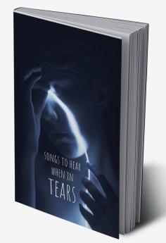 songs to hear when in tears