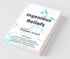 Ingenious Beliefs