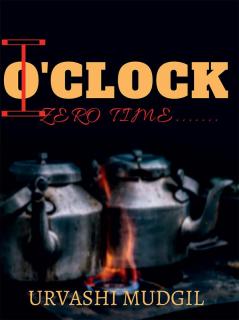 o'clock : zero time