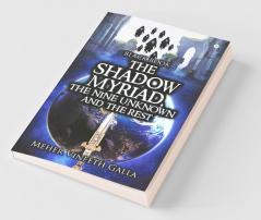 The Shadow Myriad The Nine Unknown And The Rest : Black Book
