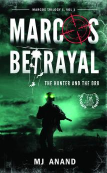 Marcos Betrayal: The Hunter And The Orb