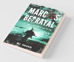 Marcos Betrayal: The Hunter And The Orb