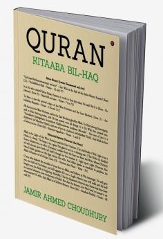 QURAN: KITAABA BIL-HAQ