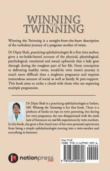 Winning The Twinning Mastering Twin Pregnancy & Beyond Mastering Twin Pregnancy And Beyond