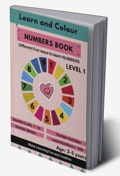 NUMBERS Book Level 1 : Learn and Colour Numbers Book