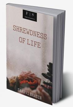 Shrewdness Of Life