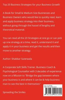 Top 20 Business Strategies For Your Business Growth: Business Strategy You Can Directly Apply In Your Business Within Minutes
