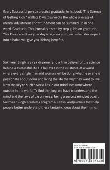 My Gratitude Journal: Your Path To Calmness And Clarity