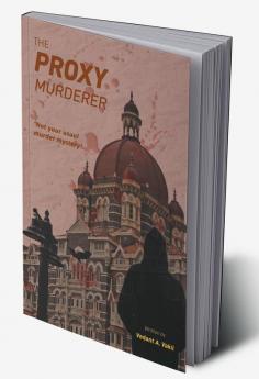 The Proxy Murderer