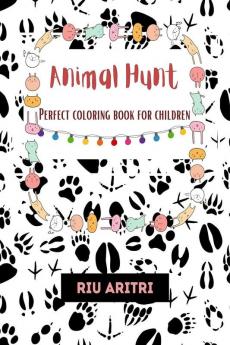 Animal Hunt : Perfect Coloring Book For Children
