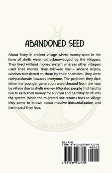 ABANDONED SEED