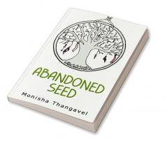 ABANDONED SEED