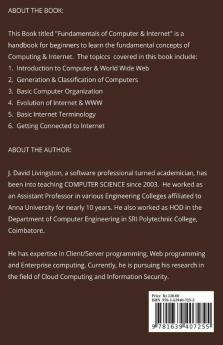 Fundamentals Of Computer &Amp;Amp; Internet : Beginners Guide To The World Of Computing