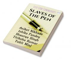 Slaves of The Pen : Daiso Publishing House