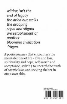When The Petals Wilt: Bygone And Begotten