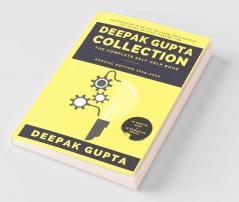 Deepak Gupta Collection : The Complete Self Help Book (2015-2020)