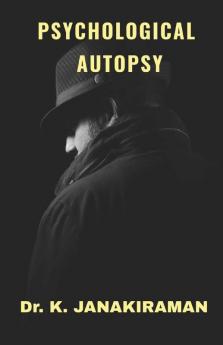 Psychological Autopsy