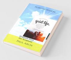 Pearls Of Wisdom: (Snippets From The Scripture)