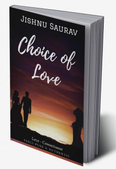 Choice of Love : Love - Commitment