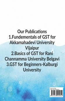 Basics Of Gst: Goods And Services Tax I & Ii: Goods And Services Tax I And Ii