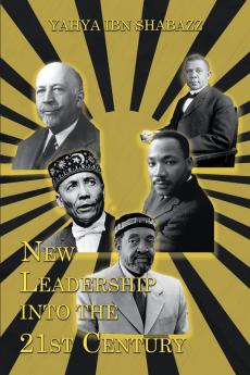 New Leadership into the 21st Century