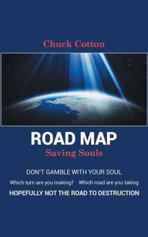 Road Map: Saving Souls