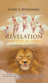 Revelation Questions Answered