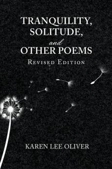 TRANQUILITY SOLITUDE AND OTHER POEMS