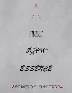 Finest Raw Essence