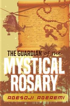 The Guardian of the Mystical Rosary
