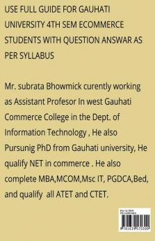 A GUIDE BOOK ON E-COMMERCE : DESIGNED FOR GAUHATI UNIVERSITY 4 TH SEM E-COMMERCE STUDENTS