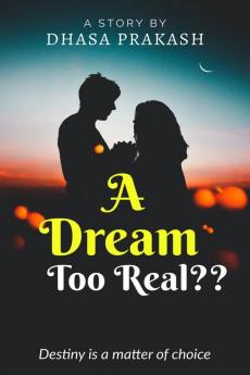 A Dream Too Real??