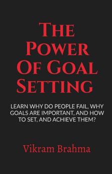 The Power Of Goal Setting Work Productivity Series