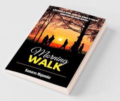 Morning Walk