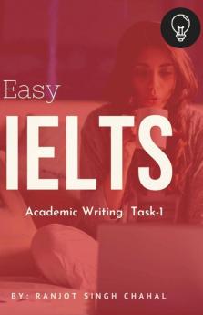 Easy Ielts Academic Writing