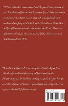 Virgin Coconut Oil: A Small Book Detailing The Process Of Virgin Coconut Oil Production