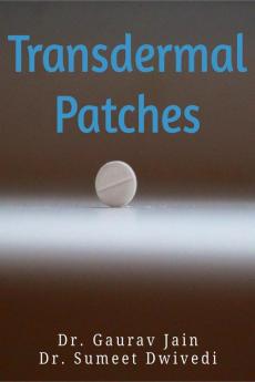 TRANSDERMAL PATCHES