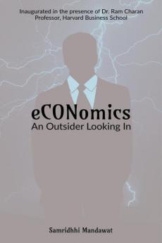 eCONomics: An Outsider Looking In