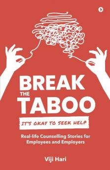 Break The Taboo : It'S Okay To Seek Help