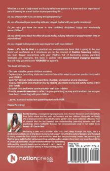 Parent - If I Can Be One!: Foster Beautiful Parent-Child Relations By Walking The Path Of Self-Discovery