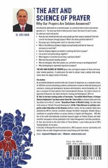 The Art And Science Of Prayer : Why Our Prayers Are Seldom Answered? : Religion Spirituality And Science On The Highway To God