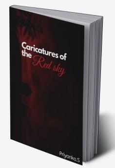 Caricatures of the red sky