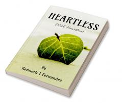 HEARTLESS : With Heartbeat