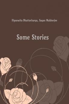 Some Stories