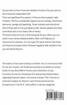 31 Financial Mistakes That Keep You Poor: An Insider'S Guide To Live A Financially Independent Life In 15 Minutes A Day